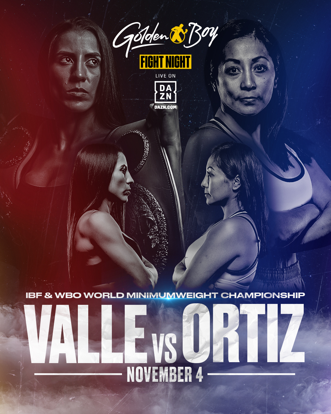 UNIFIED IBF AND WBO MINIMUMWEIGHT WORLD CHAMPION YOKASTA VALLE TO DEFEND TITLES AGAINST FORMER TWO-TIME WORLD CHAMPION ANABEL ORTIZ AS GOLDEN BOY FIGHT NIGHT ON DAZN MAIN EVENT 